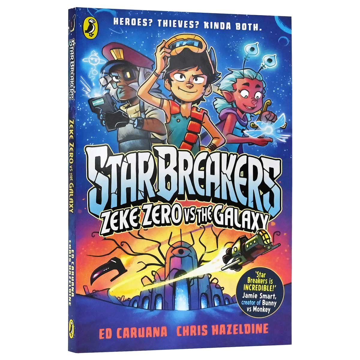 Star Breakers: Zeke Zero Vs The Galaxy
