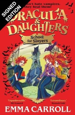 Dracula & Daughters: School for Slayers