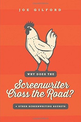 Why Does The Screenwriter Cross The Road?