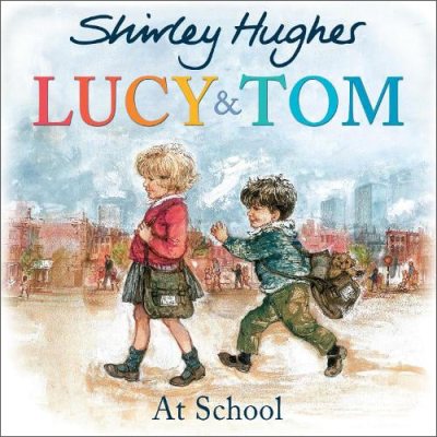 Lucy & Tom at School
