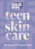 Teen Skincare