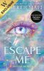 Escape Me