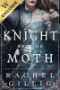 The Knight and the Moth