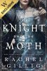 The Knight and the Moth