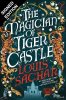 The Magician of Tiger Castle