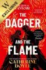 The Dagger and the Flame Volume 1