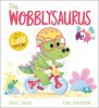 A DinoFeelings Book: The Wobblysaurus