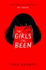 The Girls I've Been