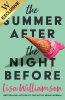 The Summer After the Night Before