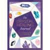 The Crystal Healing Journal