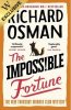 The Impossible Fortune