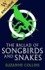 The Ballad of Songbirds and Snakes (A Hunger Games Novel)