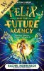 Felix and the Future Agency Volume 1