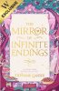 The Mirror of Infinite Endings