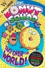Donut Squad: Take Over the World! (a Phoenix Comic Book)