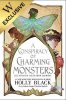 A Conspiracy of Charming Monsters