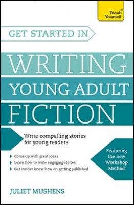 Get Started in Writing Young Adult Fiction